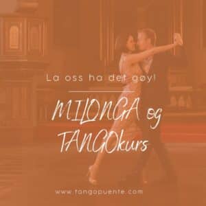 Milonga og tangokurs